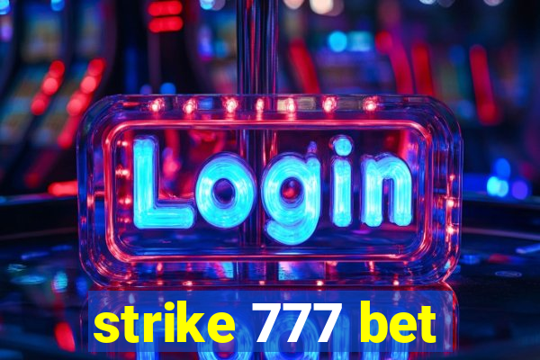 strike 777 bet